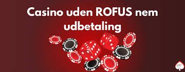 Casinospil uden ROFUS Sådan finder du de bedste muligheder